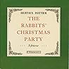 The Rabbits' Christmas Party Frieze by Beatrix Potter The Rabbits' Christmas Party Frieze by Beatrix Potter