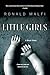 Little Girls by Ronald Malfi (2015-06-30)