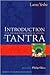 Introduction to Tantra 3th (third) edition Text Only
