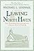 Leaving North Haven: The Further Adventures of a Small-Town Pastor by Michael L. Lindvall (2002-04-01)