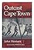 Outcast Cape Town / John Western