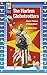 The Harlem Globetrotters by Robbie Butler