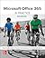 Microsoft Office 365: In Pr...