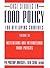 By Author Case Studies in Food Policy for Developing Countries: Institutions and International Trade Policies (1st Edition)