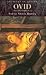 Ovid : Myth and Metamorphoses