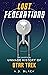 Lost Federations: The Unofficial Unmade History of Star Trek