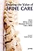 Defining The Value Of Spine Care