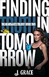 Finding Truth in Tomorrow (The Heartmates Trilogy #2)