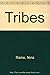 Tribes by Raine, Nina (2013) Paperback
