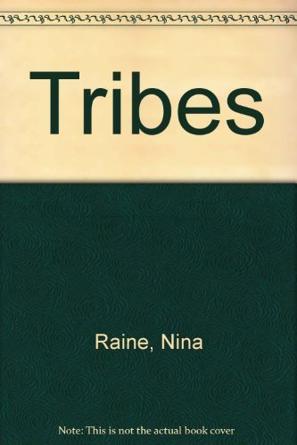 Tribes by Raine, Nina (2013) Paperback