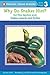 Why Do Snakes Hiss?: And Other Questions About Snakes, Lizards, and Turtles (Penguin Young Readers, L3) (Paperback)