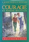 Courage on Mirror Mountain (White Horse Series) Courage on Mirror Mountain (White Horse Series)