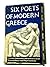 Six poets of modern Greece.