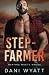Step-Farmer (Wanting What's Wrong)