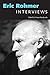 Eric Rohmer: Interviews [Author: Fiona Handyside] published on (April, 2015)