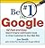 [(Be No1 on Google: 52 Fast and Easy Search Engine Optimization Tools to Drive Customers to Your Web Site )] [Author: Jon Smith] [Nov-2009]