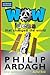 Wow! Ideas that changed the world by Philip Ardagh (2007-06-01)