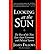 Looking at the Sun: The Ris...