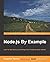 Node.js By Example by Krasimir Tsonev (2015-05-25)