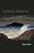 By Betsy Sholl Rough Cradle (First Edition) [Paperback]