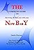 The Complete Guide to Surviving the First Year with Your New ... by Sandra Dawson