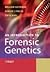 Introduction to Forensic Genetics (07) by Goodwin, William - Linacre, Adrian - Hadi, Sibte [Paperback (2007)]