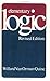 Elementary Logic: Revised Edition Revised edition by Quine, W. V. (1980) Paperback