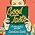 Good Taste: A Novel in Sear...