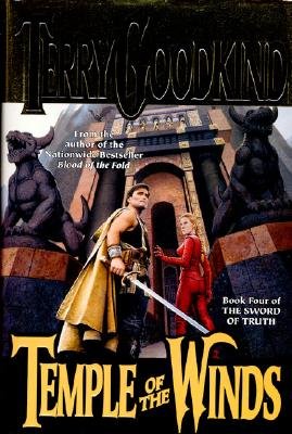 Temple of the Winds: Book Four of 'The Sword of Truths' [TEMPLE OF THE WINDS] [Hardcover]