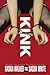 Kink by Saskia Walker (February 06,2007)