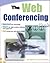 The Web Conferencing Book by Sue Spielman (2003-09-12)