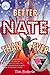 Better Nate Than Ever by Federle, Tim (February 5, 2013) Hardcover