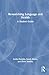Researching Language and Health by Zsofia Demjen