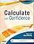 Calculate with Confidence, 6e (Morris, Calculate with Confidence)