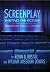 Screenplay: Writing the Picture, 2nd Edition by Robin U. Russin William Missouri Downs(1983-05-12)