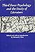 Third Force Psychology and the Study of Literature by Bernard J. Paris