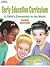 Early Education Curriculum:...