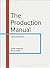 The Production Manual (Required Reading Range) by Gavin Ambrose (2016-03-24)