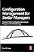 [(Configuration Management for Senior Managers : Essential Product Configuration and Lifecycle Management for Manufacturing)] [By (author) Frank B. Watts] published on (May, 2015)