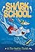 A Fin-Tastic Finish (Shark School) by Davy Ocean (19-May-2015) Paperback