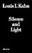 Louis I. Kahn - Silence and Light: The Lecture at ETH Zurich, February 12, 1969 (2013-05-15)