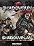 Shadowrun Legends: Shadowplay