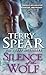 Silence of the Wolf (Heart of the Wolf) by Terry Spear (2014-07-01)