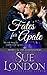 Fates for Apate: Haberdashers Book Three (Volume 3) by Sue London (2014-04-26)
