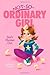 Don't Chicken Out (Not-So-Ordinary Girl) by Stout, Shawn K. (2013) Paperback