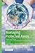 Managing Protected Areas: People and Places
