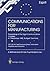 Communications for Manufacturing: Proceedings of the Open Congress 4-7 September 1990 Stuttgart, Germany