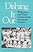 [(Dishing It Out: Waitresses and Their Unions in the Twentieth Century * * )] [Author: Dorothy Sue Cobble] [Oct-1992]
