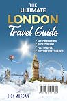 The Amazing London Tour Guide 2023: The London guidebook