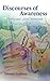 Discourses of Awareness: De...